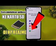 Cara Memindahkan Aplikasi Ke Kartu Sd Hp Realme